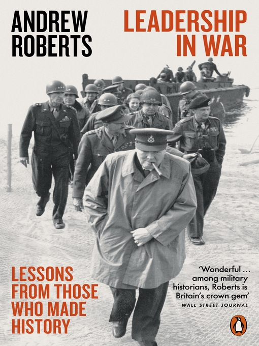 Title details for Leadership in War by Andrew Roberts - Wait list